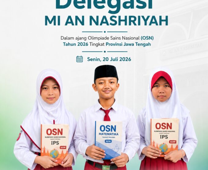 Tiga Siswa MI An Nashriyah Siap Harumkan Nama Madrasah pada OSN Tingkat Provinsi Jawa Tengah 2026