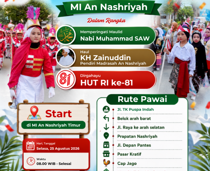 Semarakkan Tiga Momen Akbar, MI An Nashriyah Siap Gelar Pawai Bersama