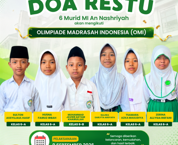 🌟 Enam Murid MI An Nashriyah Siap Ikuti Olimpiade Madrasah Indonesia (OMI) Tingkat Kabupaten